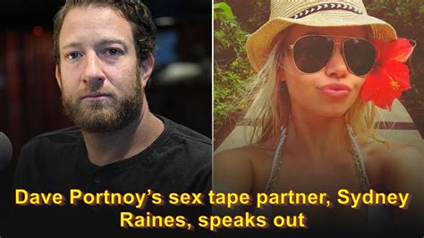 dave portnoy sextape video|Dave Portnoys sex tape partner, Sydney Raines, speaks out: ‘It。